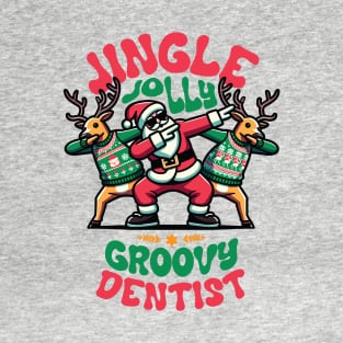 Dentist - Holly Jingle Jolly Groovy Santa and Reindeers in Ugly Sweater Dabbing Dancing. Personalized Christmas T-Shirt